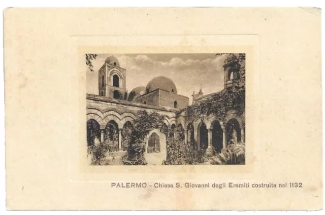 Cartolina Di Palermo ,Chiesa S. Giovanni Degli Eremiti Costruita Nel 1132 - 1920