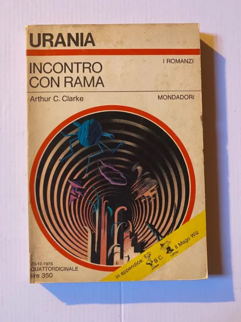 Prezzo + basso - Urania 634 - Incontro con Rama di Arthur C. Clarke