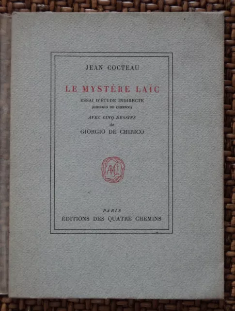 Le Mystere Laic. Jean Cocteau. Ed.des 4 Chemins.1928. Eo.n°Ill De Chirico. (R116