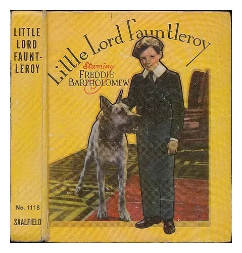 SAALFIELD PUBLISHING COMPANY (OHIO ; NEW YORK) Little Lord Fauntleroy / illustra