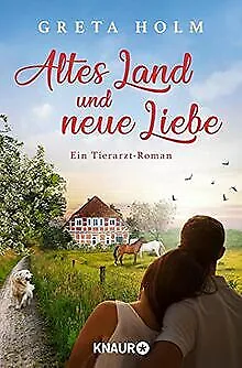 Altes Land und neue Liebe: Ein Tierarzt-Roman von H... | Buch | Zustand sehr gut