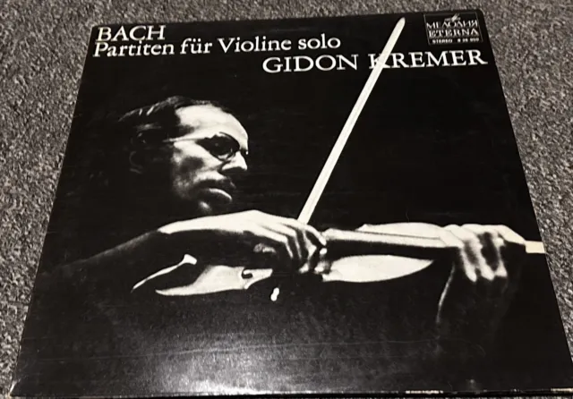Gidon Kremer Bach 3 Partitas For Violin Solo Eterna Melodiya 826950 Mint