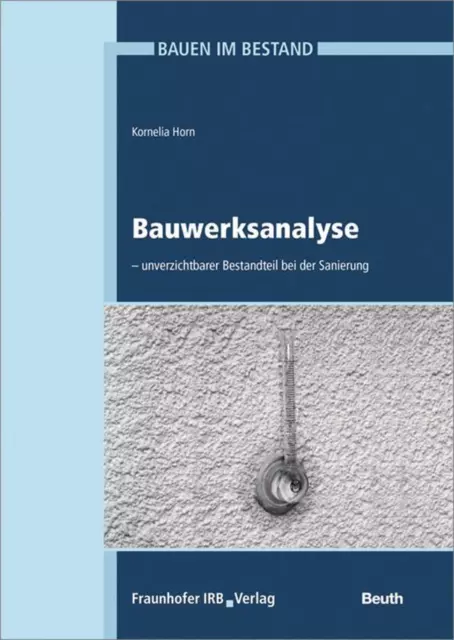 Kornelia Horn | Bauen im Bestand | Taschenbuch | Deutsch (2020) | Beuth Praxis