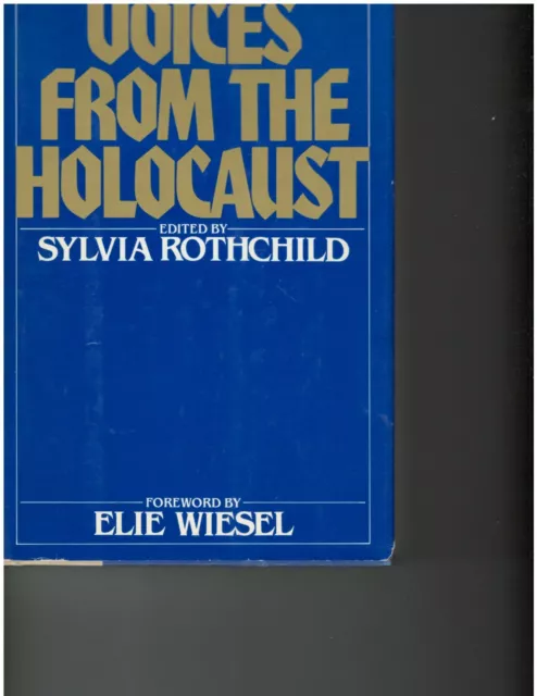 Voices from the Holocaust by Sylvia Rothchild (1981, Hardcover)