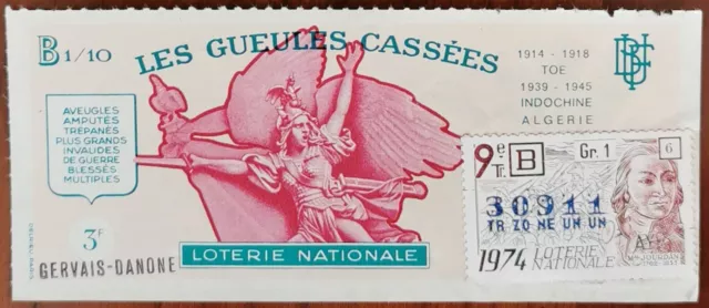 Billet de loterie nationale 1974 9e tr B Les Gueules Cassées 1/10 Jourdan