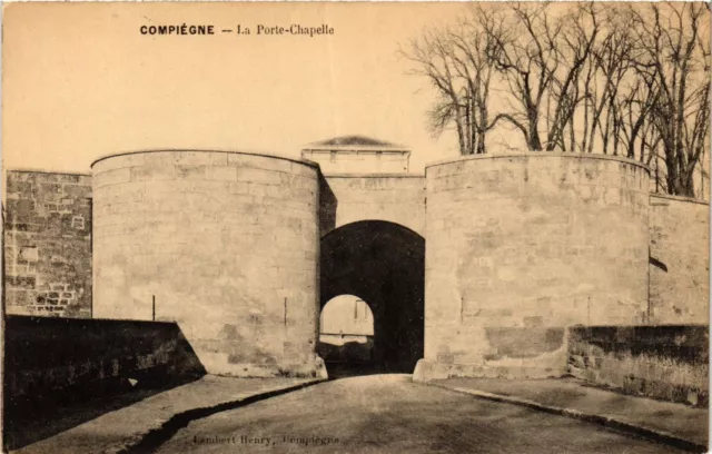 CPA AK COMPIEGNE - La Porte Chapelle (423552)