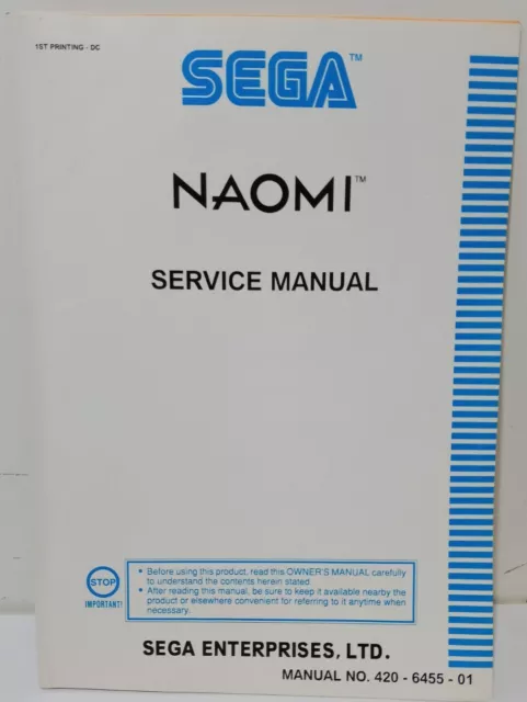 Sega Naomi original SERVICE MANUAL No: 420-6455-01