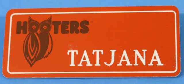 Hooters Restaurant Girls Tatjana Orange Name Tag (Waitress Pin)