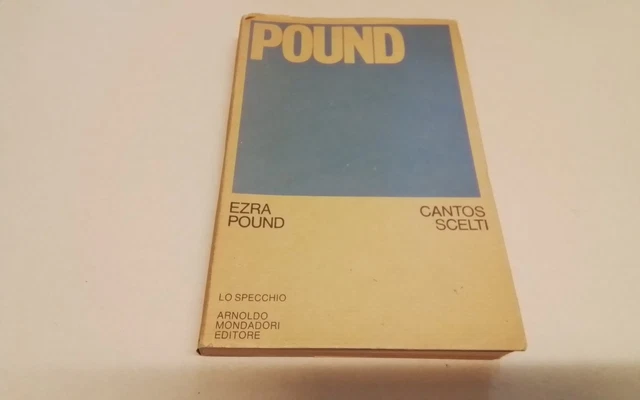 CANTOS SCELTI E. POUND , MONDADORI LO SPECCHIO, 1973, 27mg26