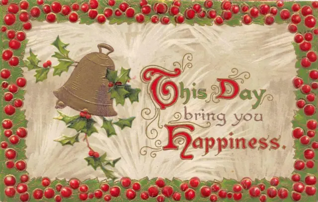 Holiday~Christmas Greetings   BELL~ HOLLY & BERRIES~Embossed  ca1910's Postcard