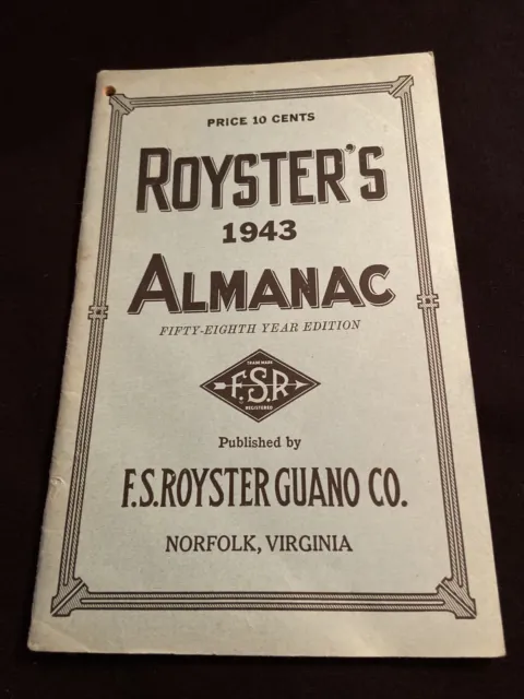 Royster's 1943 Almanac 58th Year Edition F.S. Royster Guano Virginia Fertilizers