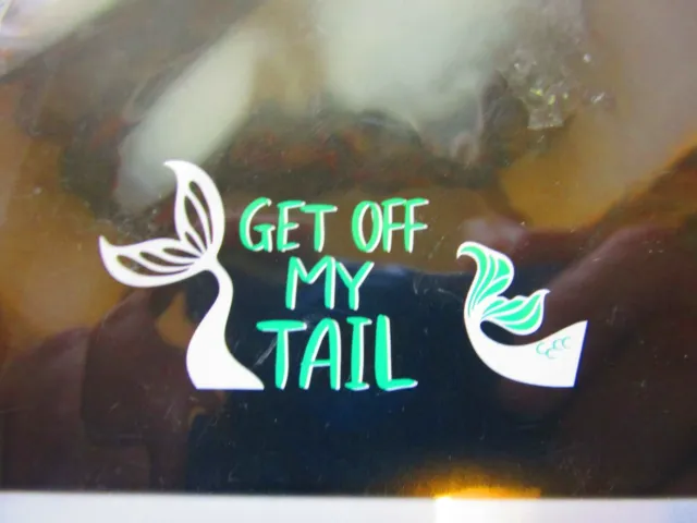 2 Pack "Get Off My Tail" Peel And Stick Window Decals By Auto Drive *Brand New*