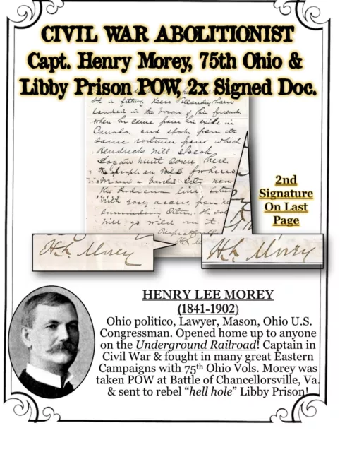 CIVIL WAR ABOLITIONIST Henry Morey, 75th OH & Libby Prison POW, 2X Signed Doc!