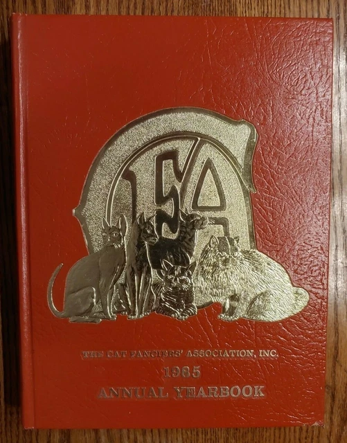 1985 The Cat Fanciers Association Annual Yearbook CFA Book Kittens Whiskers