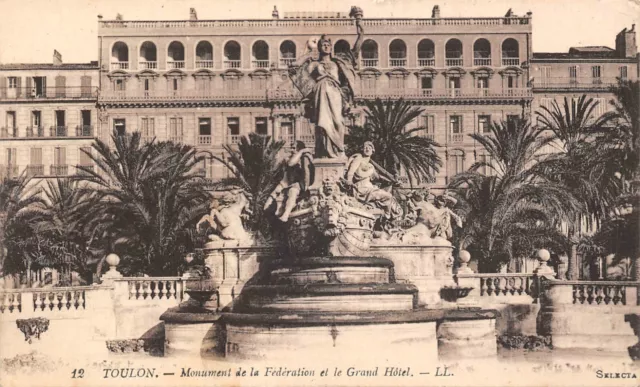 CPA Toulon monument de la fédération et le Grand Hôtel (149460)