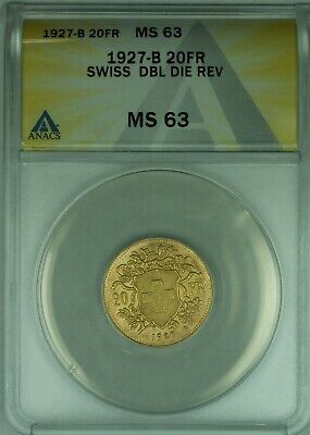 1927-B Switzerland 20 Francs Gold Coin Dbl Die Reverse  ANACS MS-63  (MK)