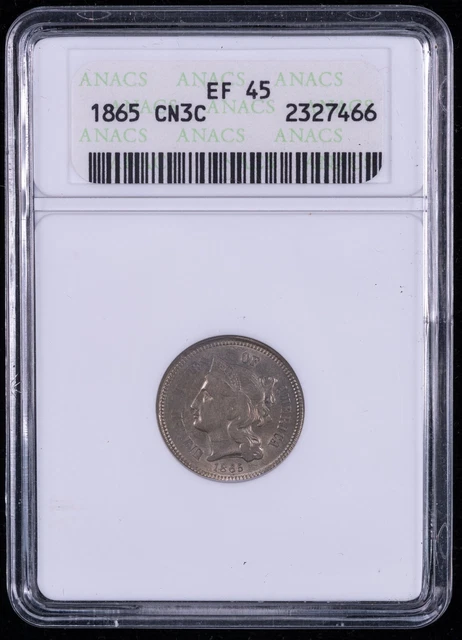 1865 Three 3 Cent Nickel - ANACS EF XF 45 - Old Soapbox Holder - NB14 1865 Three 3 Cent Nickel - ANACS EF XF 45 - Old Soapbox Holder - NB14