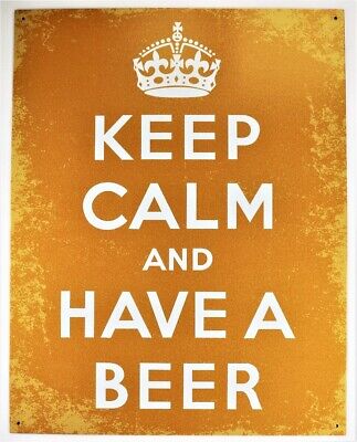Keep Calm and have a Beer Tin Metal Sign Beer Humor Funny Meme Yellow