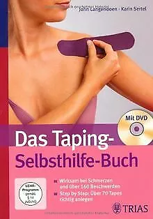 Das Taping-Selbsthilfe-Buch: Wirksam bei Schmerzen und ü... | Buch | Zustand gut