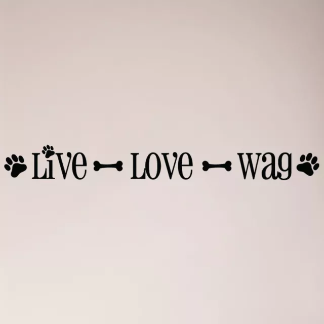 54" Live Love Wag Dog Pet Wall Decal Sticker Art Mural Home Decor Cat Bone
