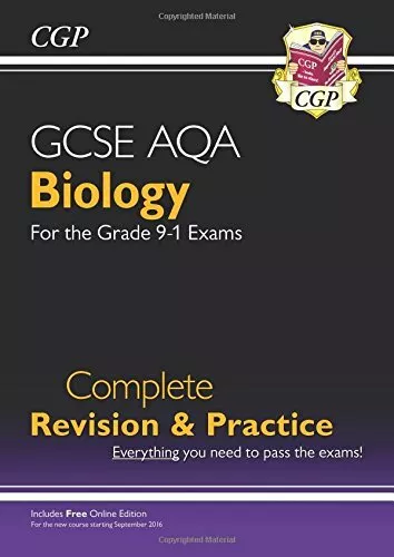 Grade 9-1 GCSE Biology AQA Complete Revision & Practice  by CGP Books 1782945830