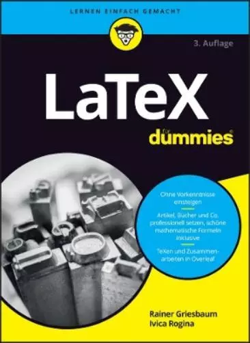 Rainer Griesbaum Ivica Rogina LaTeX für Dummies (Paperback) Für Dummies