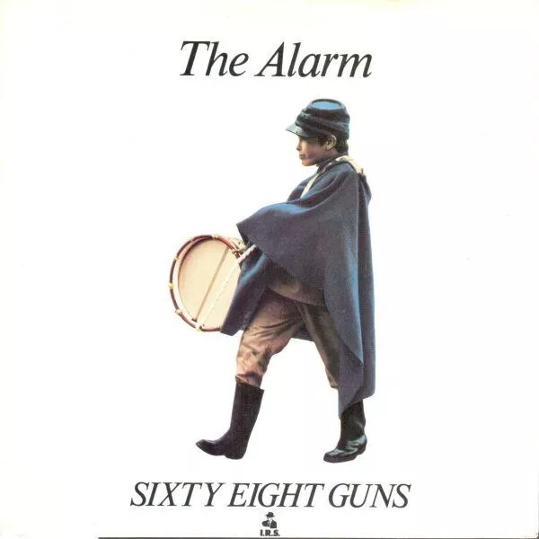 The Alarm - Sixty Eight Guns (7", Single)