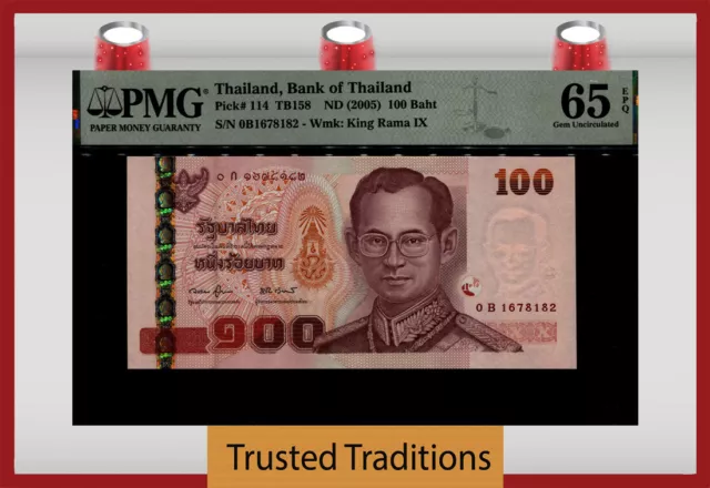 Tt Pk 114 Nd (2005) Thailand, Bank Of Thailand 100 Baht Pmg 65 Epq Gem Unc