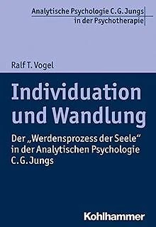 Individuation und Wandlung: Der "Werdensprozess der... | Buch | Zustand sehr gut