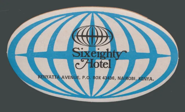 Sixeighty Hotel NAIROBI Kenya - vintage luggage label