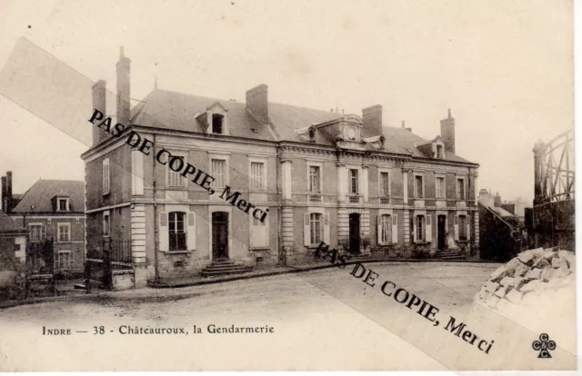 CPA - 36 - Indre - Chateauroux - la gendarmerie