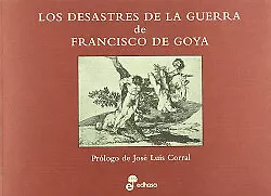 DESASTRES DE LA GUERRA DE FRANCISCO DE GOYA. NUEVO. Envío URGENTE (IMOSVER)