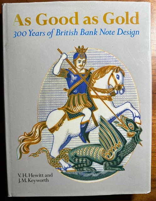 As Good As Gold, 300 Years of British Bank Note Design
