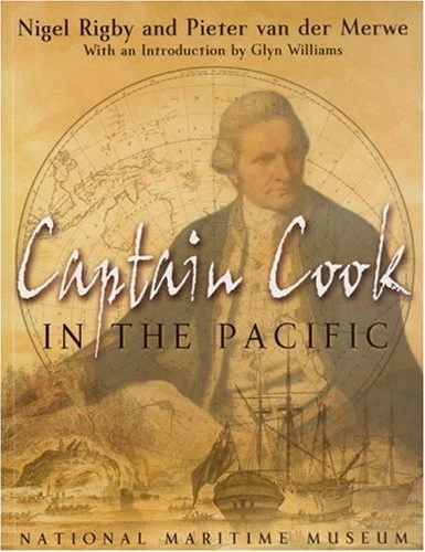 CAPTAIN COOK IN the Pacific-Nigel Rigby, Pieter van der Merwe, M £3.36 ...