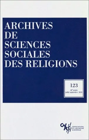 Archives des sciences sociales des religions 2003, numéro 123
