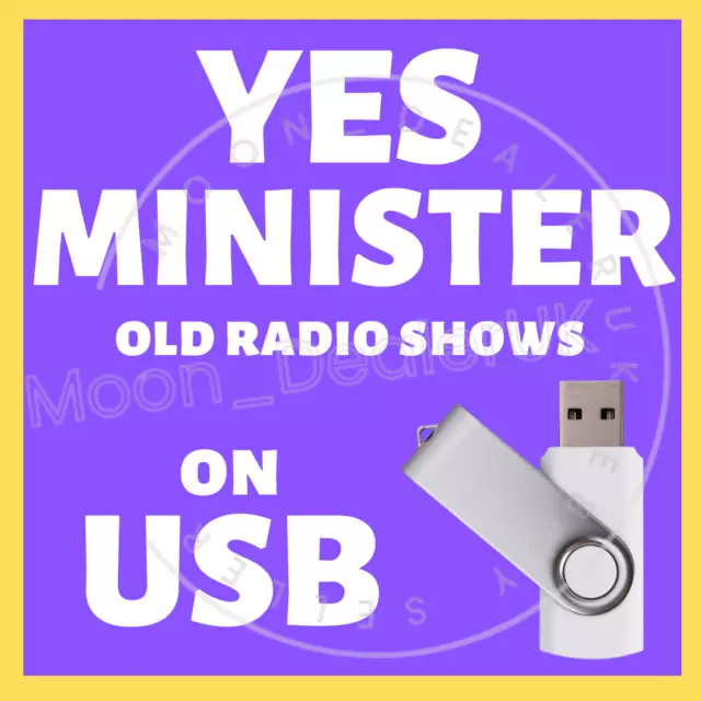 YES MINISTER / PRIME MINISTER 24 OLD TIME RADIO SHOWS on MP3 USB FLASH DRIVE