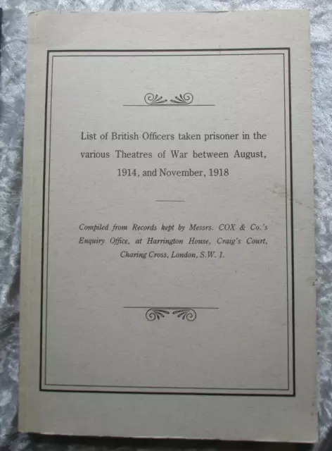 LIST OF BRITISH OFFICERS TAKEN PRISONER IN THE VARIOUS THEATRES OF  WW1. Book