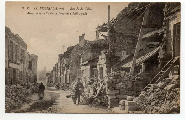 FISMES - Marne - CPA 51 - la rue de St Gilles Bombardée