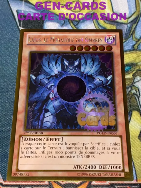 OCCASION Carte Yu Gi Oh CAIUS, LE MONARQUE DES OMBRES PGLD-FR066 1ère édition