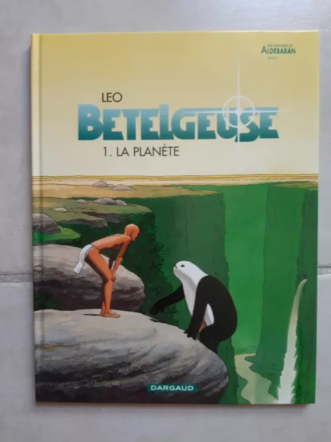 BETELGEUSE - LEO - Tome 1 Neuf