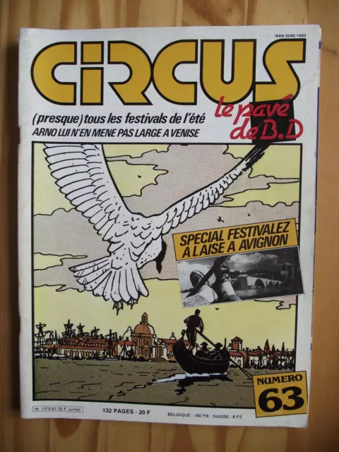 CIRCUS n°63 / juillet 1983 Editions Glénat.Spécial AVIGNON CONVARD SCHETTER TITO