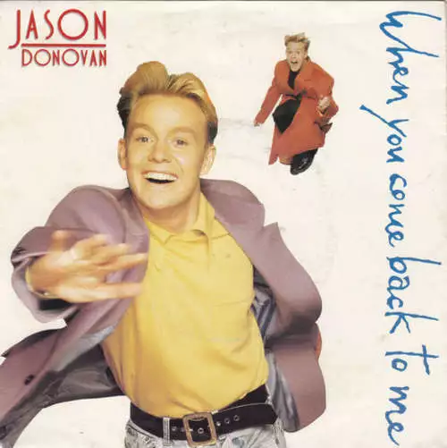 Jason Donovan - When You Come Back To Me 7" Single Sma Vinyl Scha