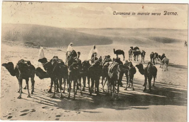 Cartolina LIBIA - Carovana in marcia verso Derna, f.p. viaggiata 1912