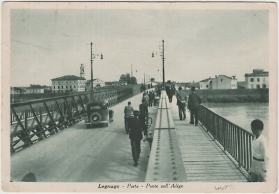 VERONA LEGNAGO 1939 PONTE SULL'ADIGE PORTO 