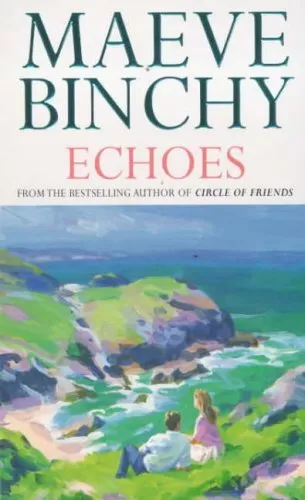 Echoes By Maeve Binchy. 9780099485315