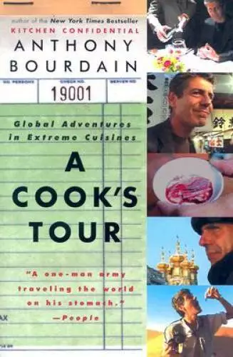 A Cook's Tour: Global Adventures in Extreme Cuisines - Paperback - GOOD