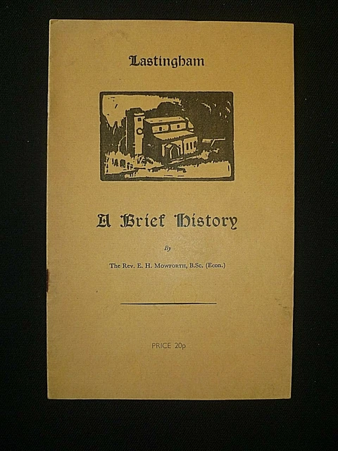 Lastingham Monastery, A brief History by Mowforth. Cleveland, Yorkshire, VG