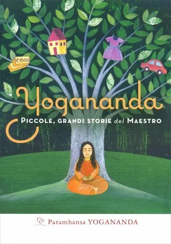 Libro Yogananda - Piccole Grandi Storie Del Maestro - Paramhansa Yogananda