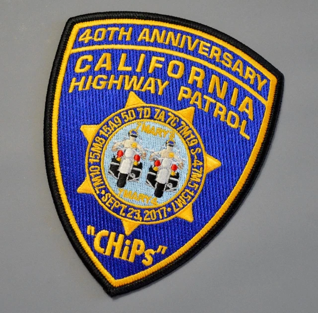 &CHIPS& 40TH ANNIVERSARY California Highway Patrol Police Patch ++ Mint