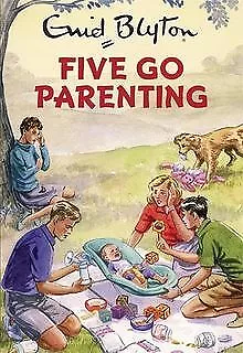 Five Go Parenting (Enid Blyton for Grown Ups) von Vincen... | Buch | Zustand gut